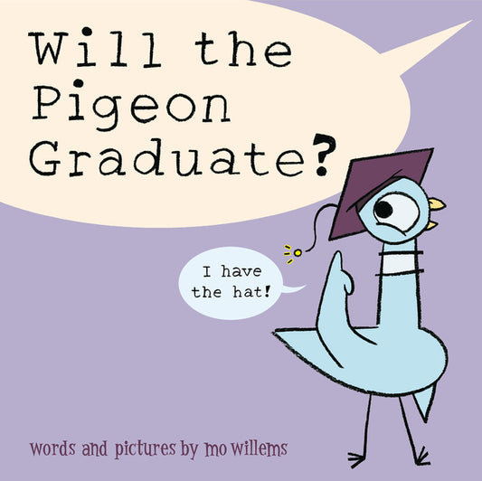 Will the Pigeon Graduate? - Ingram
