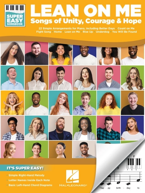 Lean on Me: Super Easy Piano Songbook Featuring Songs of Unity, Courage, and Hope - Ingram
