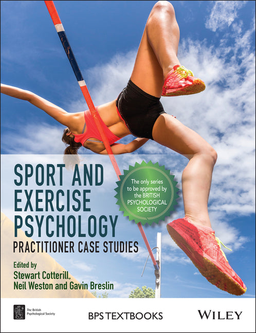 Sport and Exercise Psychology: Practitioner Case Studies - Ingram