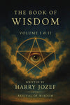 The Book of Wisdom: Volume 1 and 2