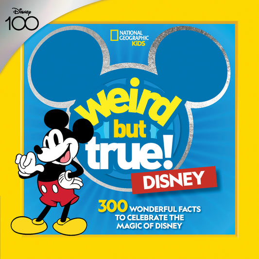 Weird But True! Disney: 300 Wonderful Facts to Celebrate the Magic of Disney - Ingram