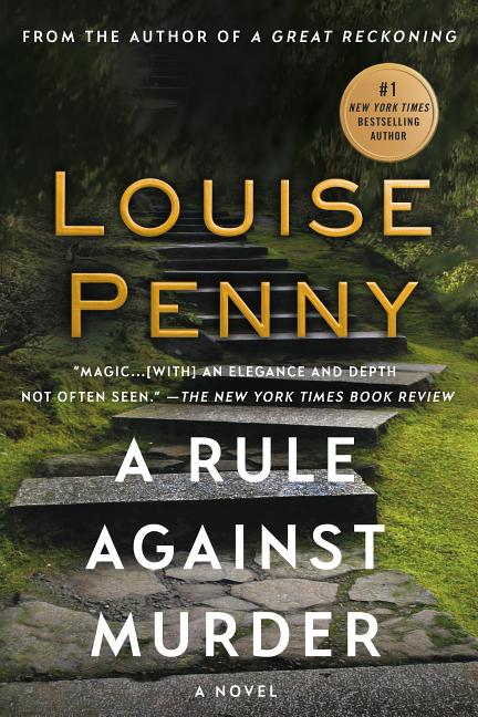 Rule Against Murder: A Chief Inspector Gamache Novel - Ingram