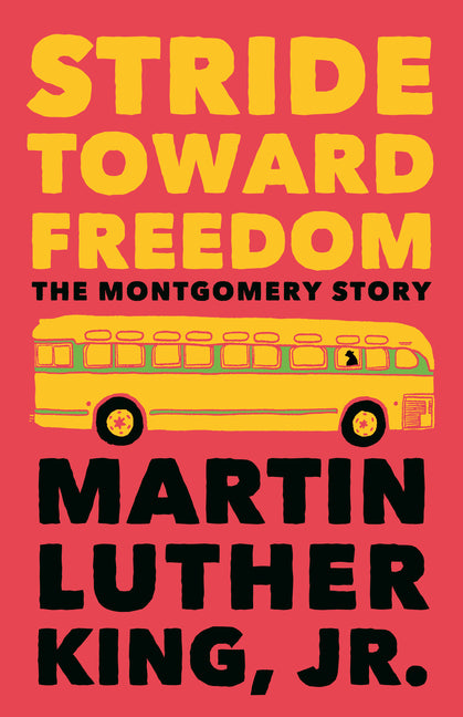 Stride Toward Freedom: The Montgomery Story - Ingram