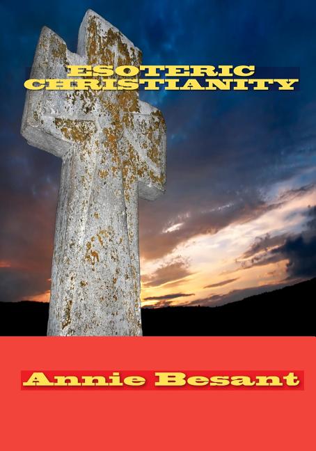 Esoteric Christianity - Ingram