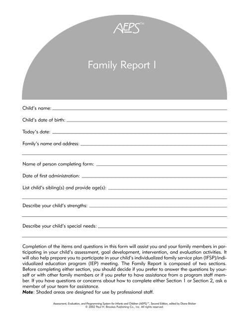 Assessment, Evaluation, and Programming System for Infants and Children (Aeps(r)), Family Report I: Birth to Three Years - Ingram
