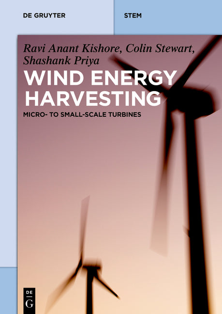 Wind Energy Harvesting: Micro-To-Small Scale Turbines - Ingram