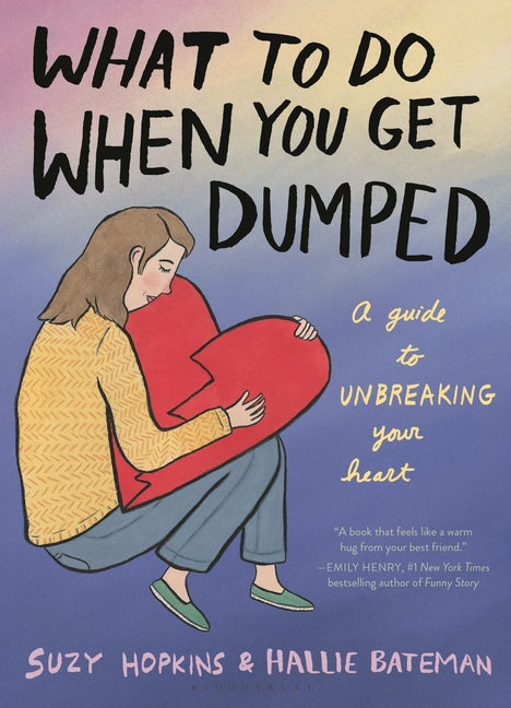 What to Do When You Get Dumped - Ingram