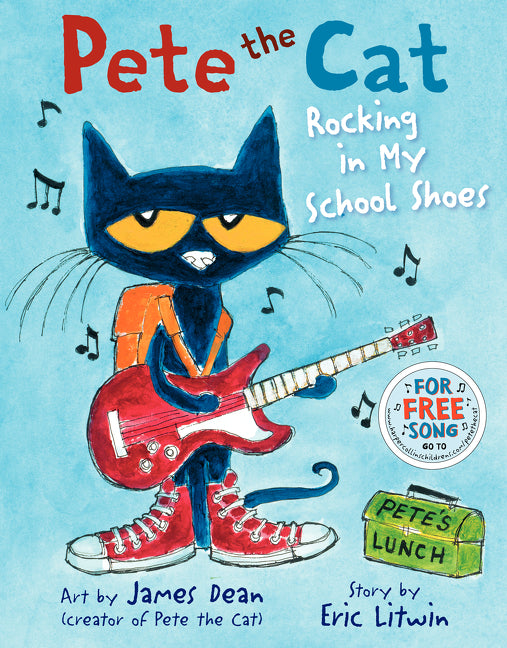 Pete the Cat: Rocking in My School Shoes: A Back to School Book for Kids - Ingram