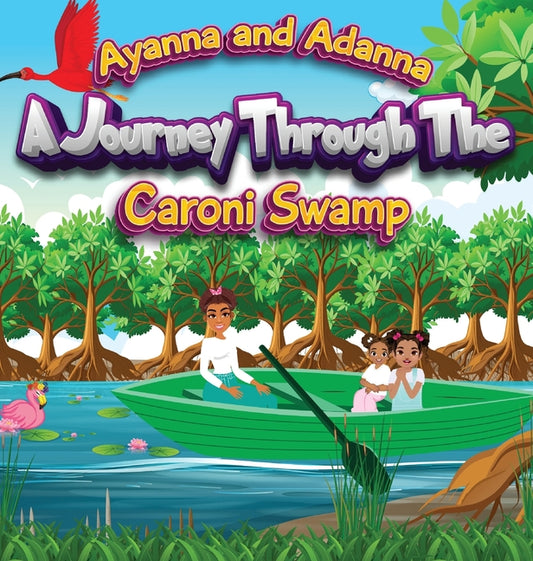 Journey Through the Caroni Swamp - Ingram