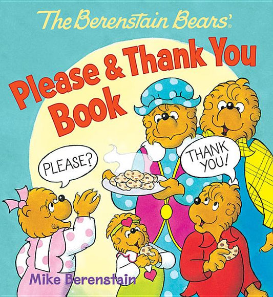 Berenstain Bears' Please & Thank You Book - Ingram