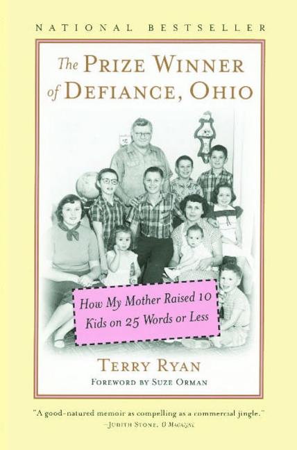 Prize Winner of Defiance, Ohio: How My Mother Raised 10 Kids on 25 Words or Less - Ingram