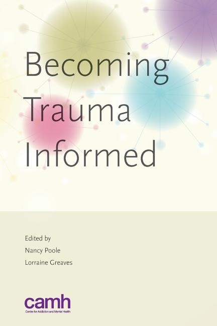 Becoming trauma informed - Ingram