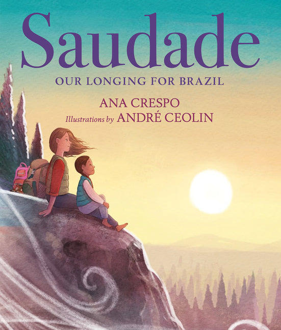 Saudade: Our Longing for Brazil - Ingram