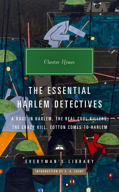 Essential Harlem Detectives: A Rage in Harlem, the Real Cool Killers, the Crazy Kill, Cotton Comes to Harlem - Ingram