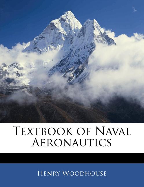 Textbook of Naval Aeronautics - Ingram