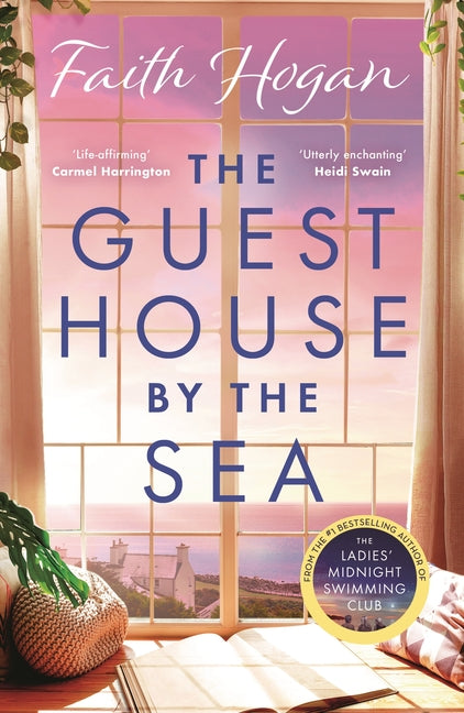 Guest House by the Sea: A Heartwarming Irish Novel to Curl Up with from the Kindle #1 Bestselling Author in 2024 - Ingram