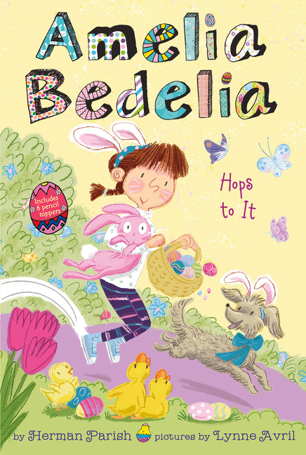 Amelia Bedelia Holiday Chapter Book #3: Amelia Bedelia Hops to It: An Easter and Springtime Book for Kids - Ingram