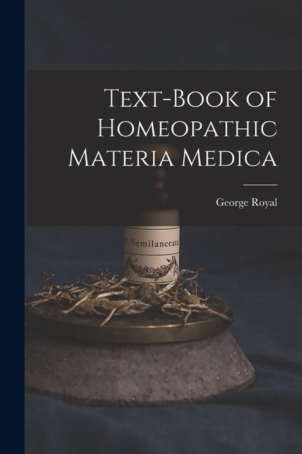 Text-Book of Homeopathic Materia Medica - Ingram