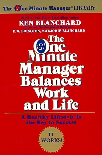 One Minute Manager Balances Work and Life - Ingram