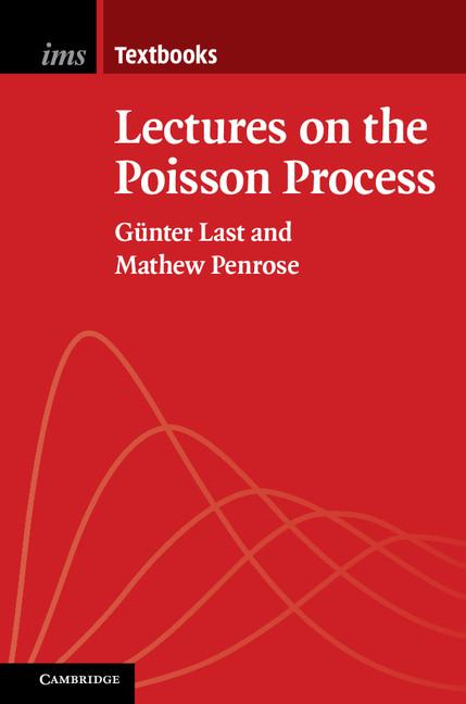 Lectures on the Poisson Process - Ingram