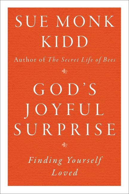 God's Joyful Surprise: Finding Yourself Loved - Ingram