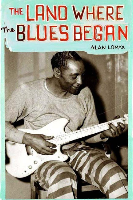 Land Where the Blues Began (Revised) - Ingram