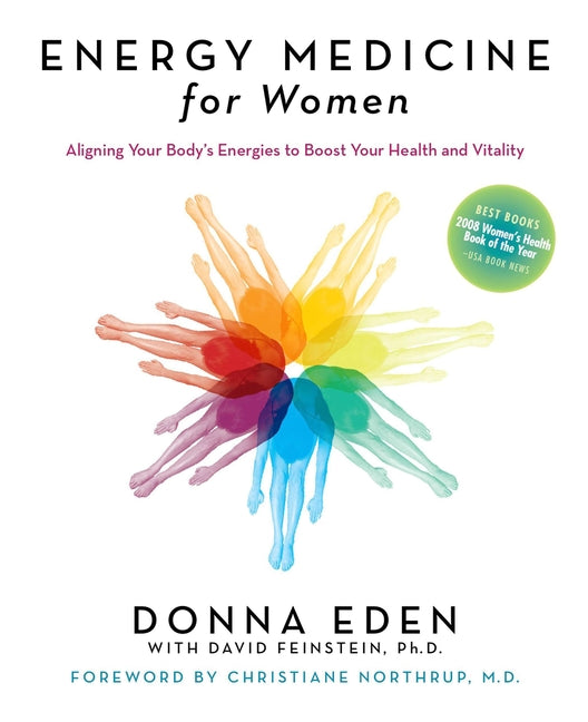 Energy Medicine for Women: Aligning Your Body's Energies to Boost Your Health and Vitality - Ingram