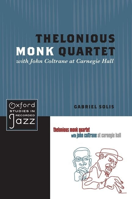 Thelonious Monk Quartet Featuring John Coltrane at Carnegie Hall - Ingram