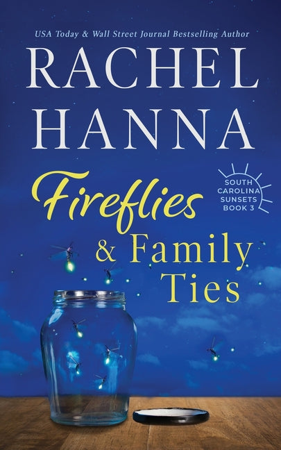 Fireflies & Family Ties - Ingram