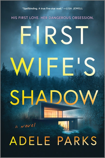 First Wife's Shadow: A Must-Read Gripping Domestic Psychological Suspense Crime Thriller from the Bestselling Author of I Invited Her in (Original) - Ingram