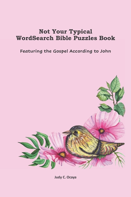 Not Your Typical WordSearch Bible Puzzles Book: Featuring the Gospel According to John - Ingram