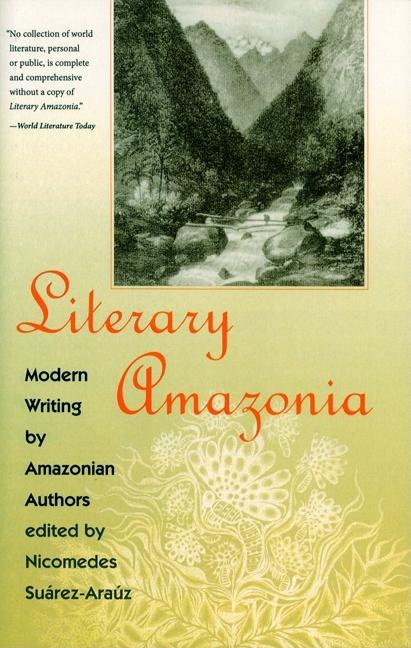 Literary Amazonia: Modern Writing by Amazonian Authors - Ingram
