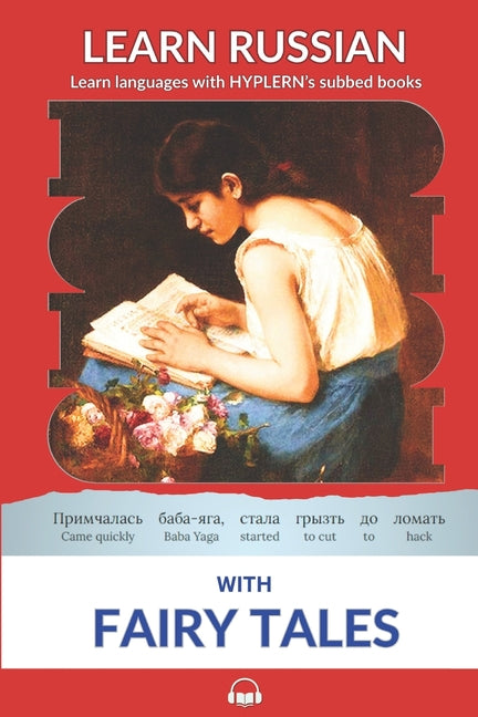 Learn Russian with Fairy Tales: Interlinear Russian to English - Ingram