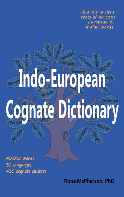 Indo-European Cognate Dictionary - Ingram