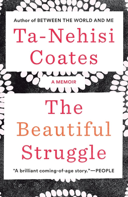 Beautiful Struggle: A Memoir - Ingram