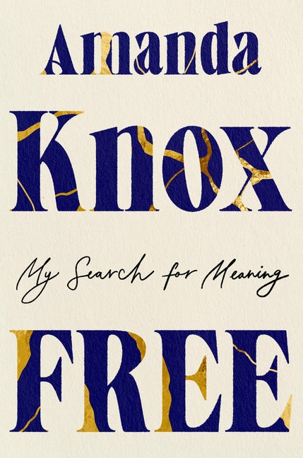 Free: My Search for Meaning - Ingram
