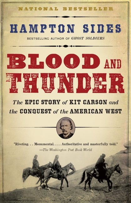 Blood and Thunder: An Epic of the American West - Ingram
