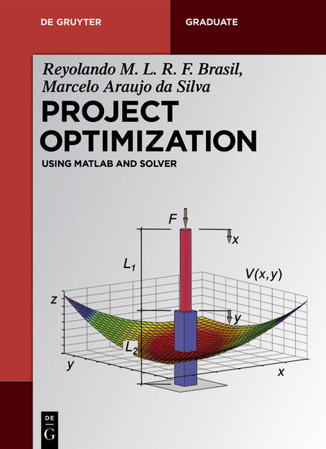 Project Optimization: Using MATLAB and Solver - Ingram