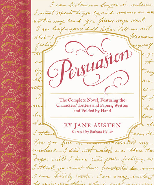 Persuasion: The Complete Novel, Featuring the Characters' Letters and Papers, Written and Folded by Hand - Ingram