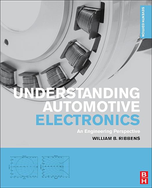 Understanding Automotive Electronics: An Engineering Perspective - Ingram