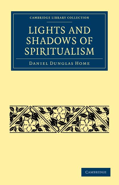 Lights and Shadows of Spiritualism - Ingram