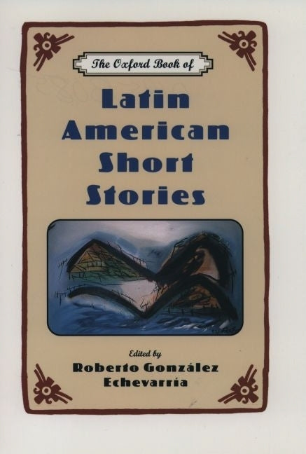 Oxford Book of Latin American Short Stories - Ingram