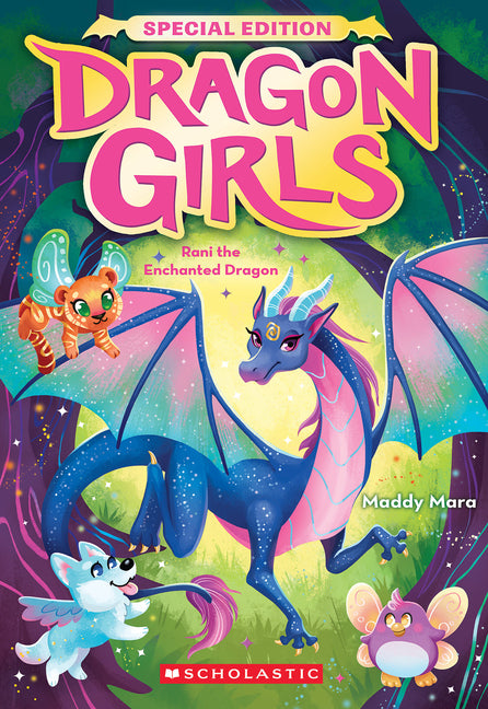 Rani the Enchanted Dragon (Dragon Girls Special Edition #1) - Ingram