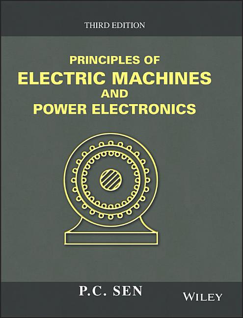 Principles of Electric Machines and Power Electronics - Ingram