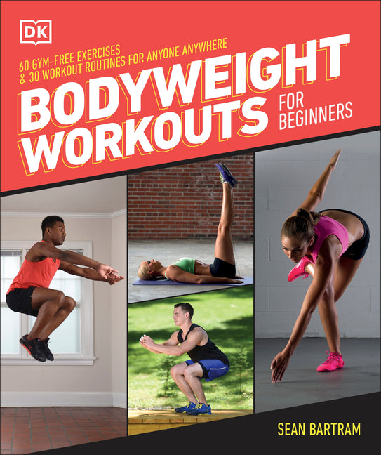 Bodyweight Workouts for Beginners - Ingram