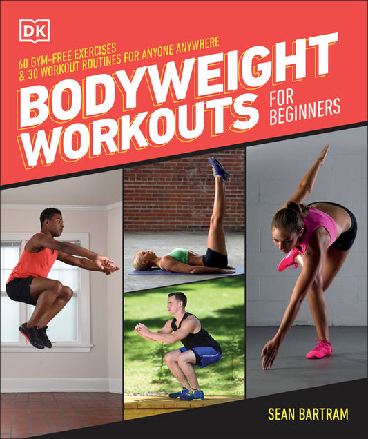 Bodyweight Workouts for Beginners - Ingram