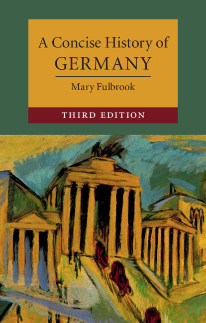 Concise History of Germany (Revised) - Ingram
