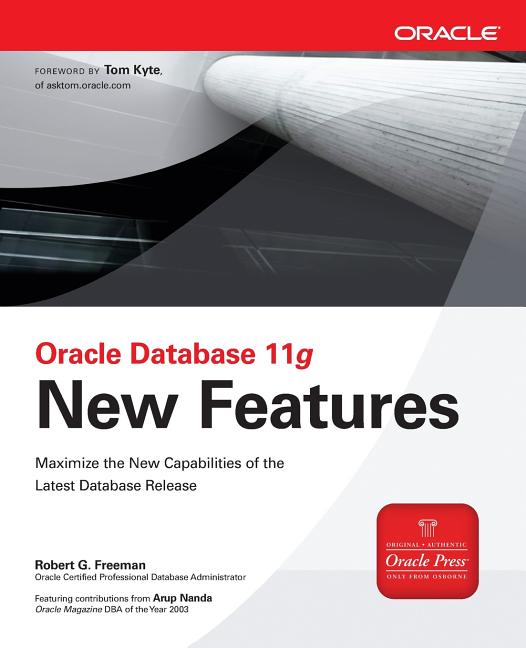 Oracle Database 11g New Features - Ingram