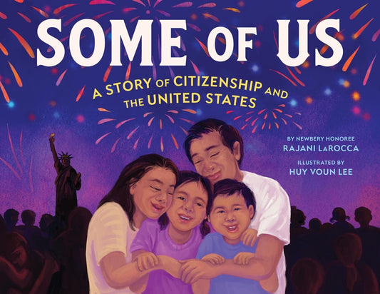 Some of Us: A Story of Citizenship and the United States - Ingram