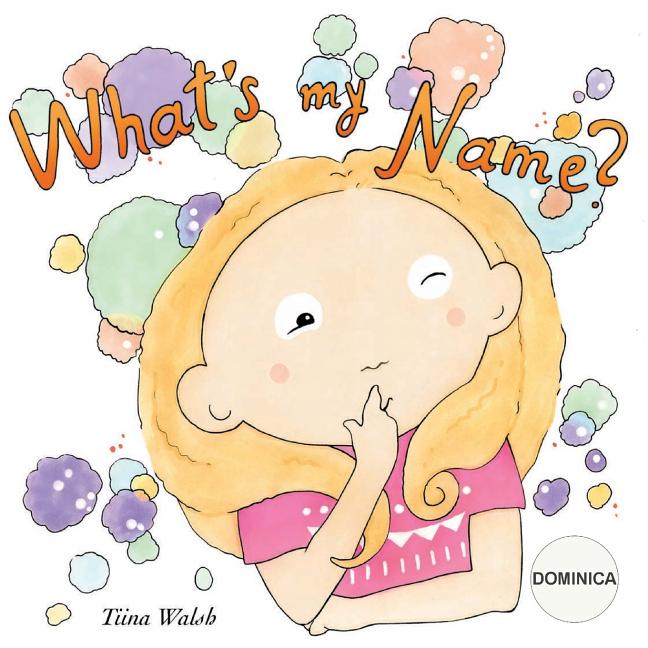 What's my name? DOMINICA - Ingram
